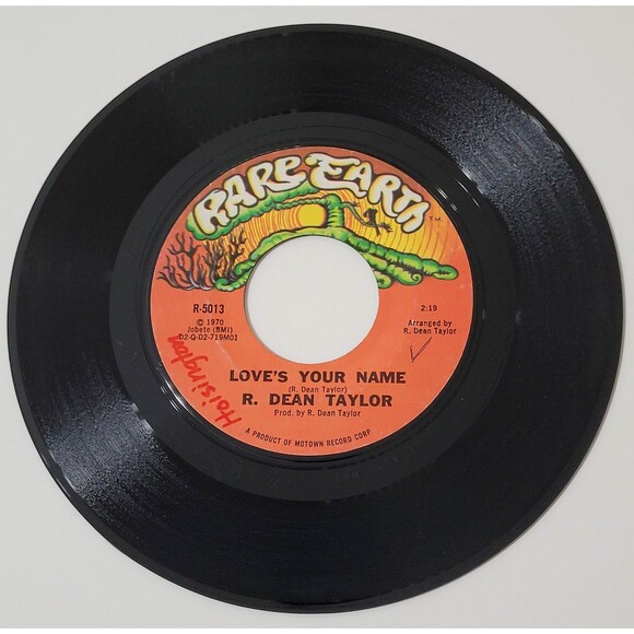 R. Dean Taylor Indiana Wants Me / Love's Your Name 45 RPM Rare Earth VG Rock '70 - Picture 4 of 4